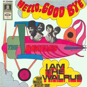 The Beatles - Hello, Goodbye / I Am The Walrus