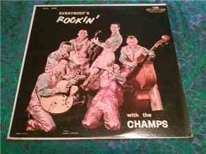The Champs - Everybody's Rockin'