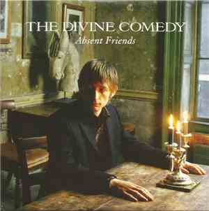 The Divine Comedy - Absent Friends