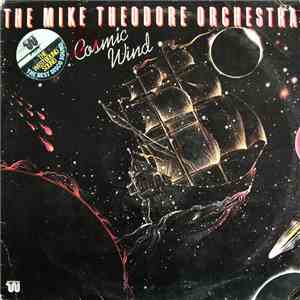 The Mike Theodore Orchestra - Cosmic Wind