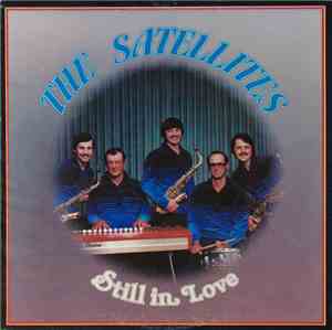The Satellites  - Still In Love
