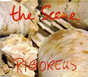 The Scene  - Rigoreus