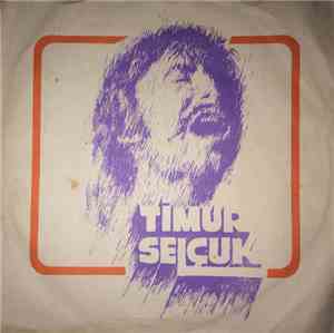 Timur Selçuk - Bugün Yarın Daima / Kadın Kadın