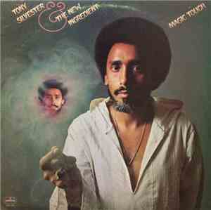 Tony Silvester & The New Ingredient - Magic Touch