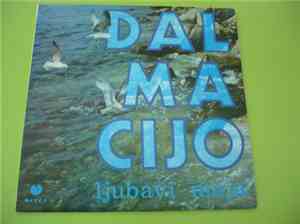 Various - Dalmacijo Ljubavi Moja