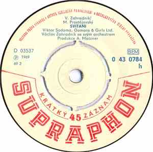 Viktor Sodoma, Gomora And Girls Ltd - Svítání / Já, Komorník