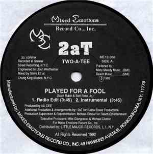 2aT - Played For A Fool