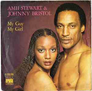 Amii Stewart & Johnny Bristol - My Guy My Girl