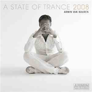 Armin van Buuren - A State Of Trance 2008