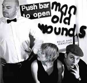 Belle And Sebastian - Push Barman To Open Old Wounds