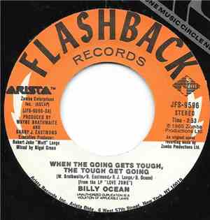 Billy Ocean - When The Going Gets Tough, The Tough Get Going / Mystery Lady
