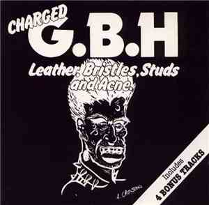Charged G.B.H - Leather, Bristles, Studs And Acne