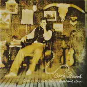 Corb Lund - Hair In My Eyes Like A Highland Steer