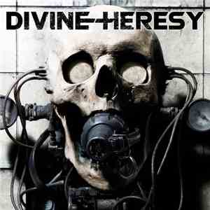 Divine Heresy - Bleed The Fifth