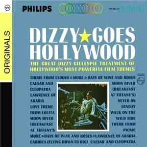 Dizzy Gillespie - Dizzy Goes Hollywood
