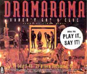 Dramarama - Haven't Got A Clue