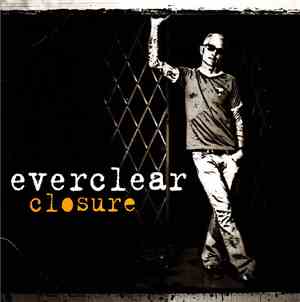 Everclear - Closure