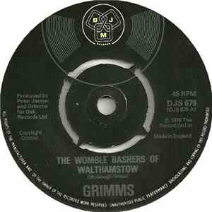 Grimms - The Womble Bashers Of Walthamstow