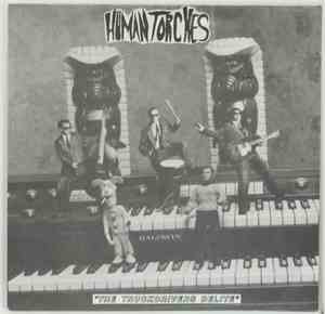 Human Torches - The Truckdrivers Delite