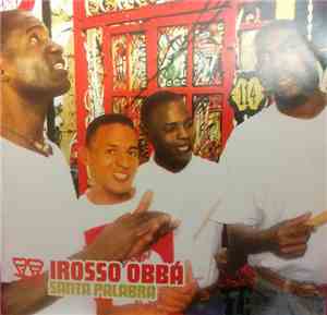 Irosso Obbá - Santa Palabra
