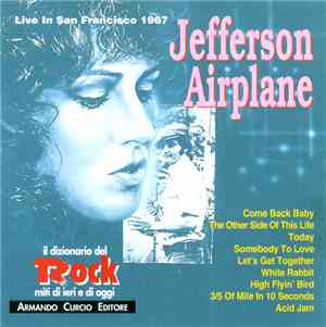 Jefferson Airplane - Live In San Francisco 1967