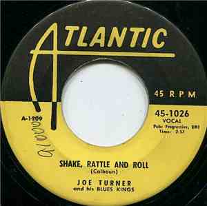 Joe Turner And His Blues Kings - Shake, Rattle And Roll