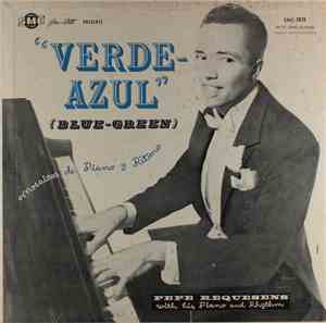 Jose Requesens With His Piano And Rhythm - Verde-Azul (Blue-Green): Mosaico ...