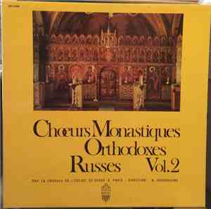 La Chorale De L'Eglise Saint-Serge A Paris - Chœurs Monastiques Orthodoxes  ...