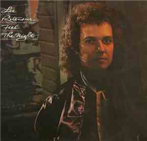 Lee Ritenour - Feel The Night