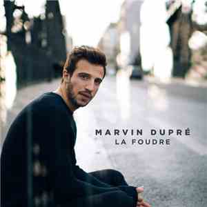 Marvin Dupré - La Foudre