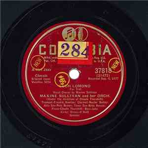 Maxine Sullivan With Orchestra Directed By Claude Thornhill - Loch Lomond / ...