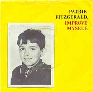 Patrik Fitzgerald - Improve Myself