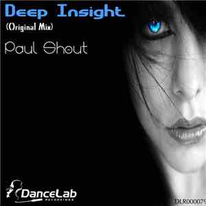 Paul Shout - Deep Insight