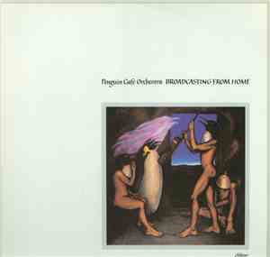 Penguin Cafe Orchestra - Broadcasting From Home