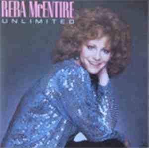 Reba McEntire - Unlimited