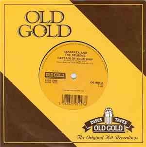 Reparata And The Delrons / Bruce Channel - Captain Of Your Ship / Keep On