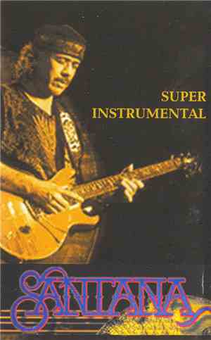 Santana - Super Instrumental