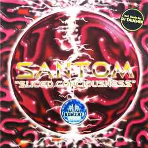 Santom - Sliced Conciousness