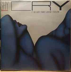Shy Cry - I've Got That Lovin' Feeling