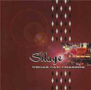 Silage - Vegas Car Chasers