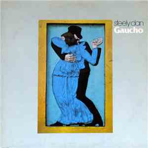 Steely Dan - Gaucho