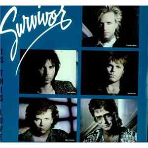 Survivor - Is This Love