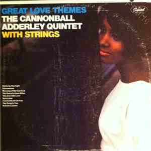 The Cannonball Adderley Quintet - Great Love Themes