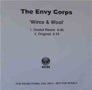 The Envy Corps - Wires & Wool