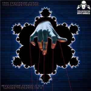The Manipulator  - Manipulation E.P.