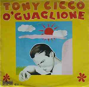 Tony Cicco - O'Guaglione