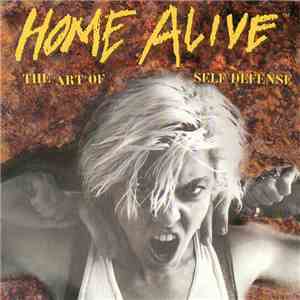 Various - Home Alive - The Art Of Self Defense