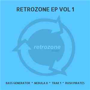 Various - Retrozone EP Vol 1