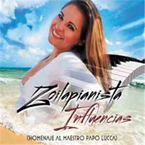 Zoilapianista - Influencias (Homenaje al Maestro Papo Lucca)