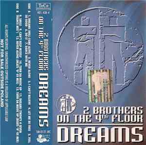 2 Brothers On The 4th Floor - Dreams